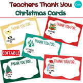 Editable Teachers Thank You Christmas Cards - thank you fo