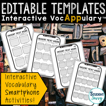 Preview of Editable Vocabulary Templates Interactive VocAPPulary™ | Smartphone Activities