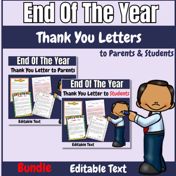 Preview of Editable Thank you Letters to Parents & Students From Teachers End Of The Year