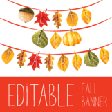Editable Fall Banner! - Autumn Leaves