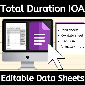 Preview of Editable Total Duration Interobserver Agreement IOA ABA Data Sheet Google Doc™