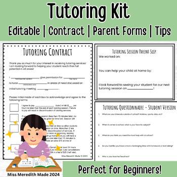 Preview of Editable Tutoring Kit for Beginners | Contract | Parent Forms | Tips | & MORE