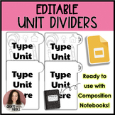 Editable Unit Dividers | Google Slides Version