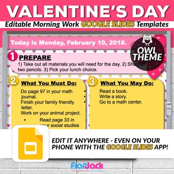 Preview of Editable VALENTINE Owl Themed Morning Work GOOGLE SLIDES Templates