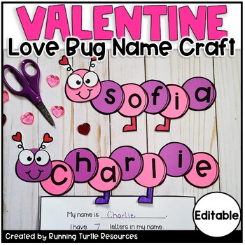 Preview of Valentine Name Craft, Love Bug Craft, Valentines Day Activity 
