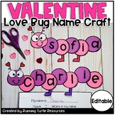 Valentine Name Craft, Love Bug Craft, Valentines Day Activity 