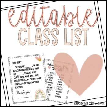 Preview of Editable Valentine's Class List and Letter