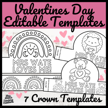 Preview of Editable Valentine's Day Crowns & Headpieces - Happy Hearts Day Craft Worksheet