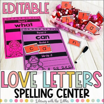 Preview of Editable Valentine's Spelling Center | February Word Making Activity