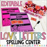Editable Valentine's Spelling Center | February Word Makin