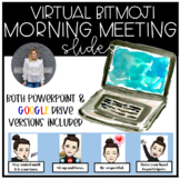 Editable Virtual Bitmoji Morning Meeting Slides