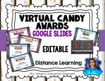 Preview of Editable Virtual Candy Awards Google Slides Distance Learning