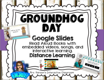 Preview of Editable Virtual Groundhog Day Google Slides Distance Learning