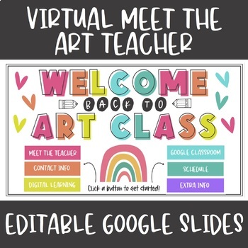 Preview of Editable Virtual Meet the Art Teacher & Welcome Back to Art Class