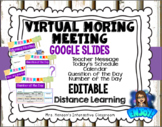 Editable Virtual Morning Meeting Google Slides Distance Learning