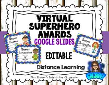 Preview of Editable Virtual Superhero Awards Google Slides Distance Learning