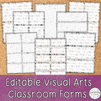 Preview of Editable Visual Arts Classroom Forms | Art Classroom Form Templates