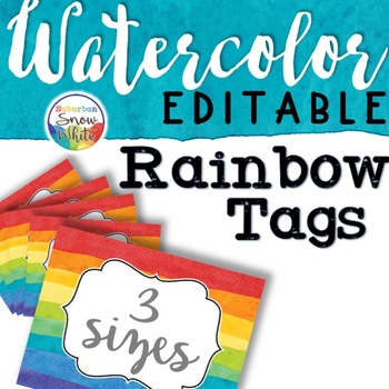 Editable Watercolor Rainbow Tags for Name Tags, Classroom Signs {white}