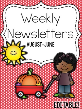 Preview of FREE Editable Weekly Newsletters [Aug-June]