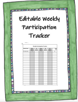 Preview of Editable Weekly Participation Tracker with Instructions