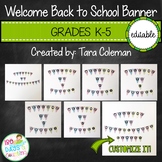 Welcome Back to School Banner Editable