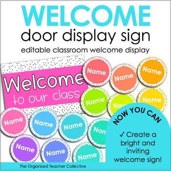 Preview of Editable Welcome Sign Door Display - Spotty Rainbow Classroom Decor