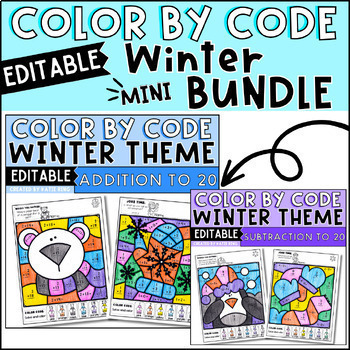 Preview of Editable Winter Color By Code Addition & Subtraction Worksheets Mini Bundle