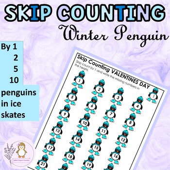 Preview of Editable Winter Skip Counting by 1, 2, 5, and 10 Worksheets Penguins Math