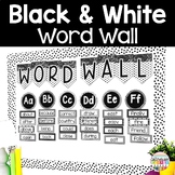 Editable Word Wall Set- Black and White Classroom Decor