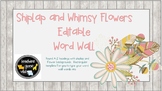 Editable Word Wall Template (Farmhouse Shiplap & Whimsy Flowers)