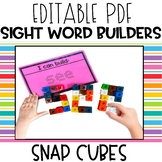 Editable Word Work Snap Cubes | Sight Word Building | Word