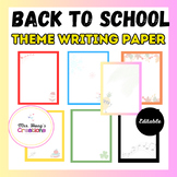 Editable Writing Border Papers Back to School Theme