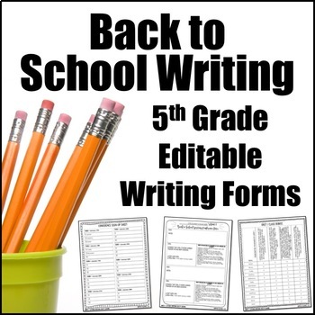 Preview of Editable Writing Forms {Back to School - Unit 1 - 5th Grade}