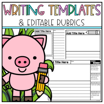 Preview of Editable Writing Paper Templates & Editable Rubrics | Editable Writing Prompts