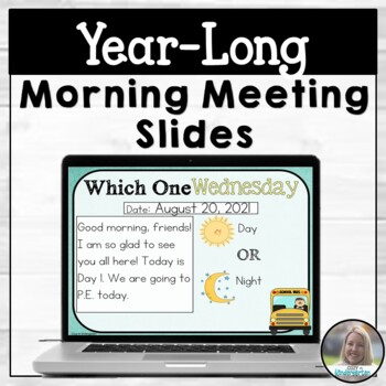 Preview of Editable Year Long Morning Message Slides | Kindergarten Meeting Prompts