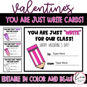 Valentine's Day Gift Tag: Pencils You are just WRITE for our class!