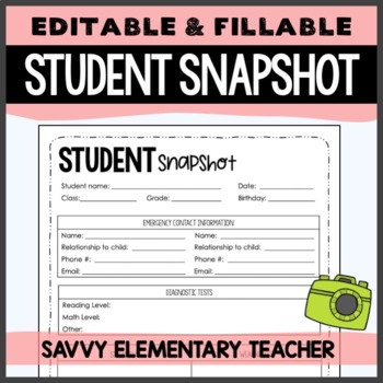 Preview of Editable and Fillable Student Snapshot FREEBIE