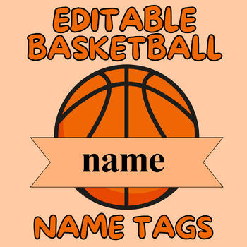 Editable basketball name tags/basketball name plates/basketball theme ...