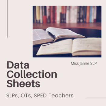 Preview of Editable data collection sheet for SLPs, OTs, SPED Teachers
