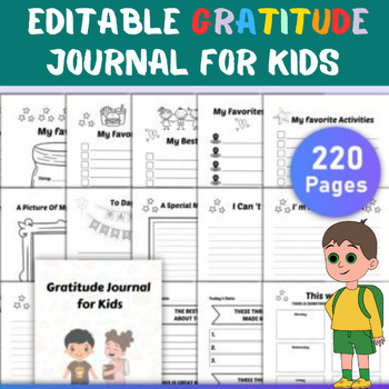 Preview of Editable gratitude journal  Worksheets  for kids 220 PAges
