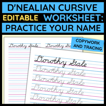 Preview of Editable handwriting worksheet for name practice - D'Nealian cursive