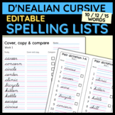 Editable spelling lists in D'Nealian cursive - 10/12/15 words