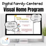 Editable visual session notes and home program for early i