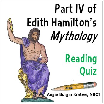 Preview of Edith Hamilton Mythology - Introduction to Greek Mythology Part IV Reading Test