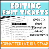 Editing Exit Tickets 3rd 4th and 5th RLA STAAR Prep