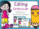 Editing/Grammar Back to School