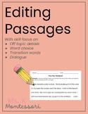 Editing Passages- off topic details, word choice, transiti