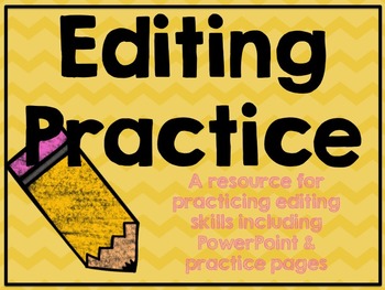 Preview of Editing Practice: Practice Pages & PowerPoint