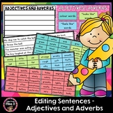 Editing Sentences - Adjectives and Adverbs