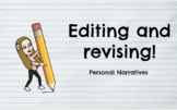 Editing and Revising: Personal Narrative 2nd Grade